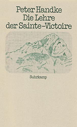 Die Lehre der Sainte-Victoire Die Lehre der Sainte-Victoire