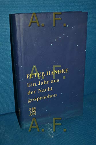Ein Jahr aus der Nacht gesprochen Ein Jahr aus der Nacht gesprochen