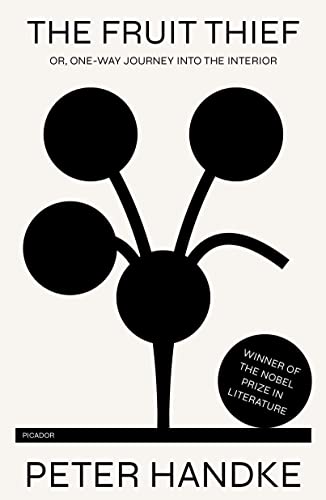 Fruit Thief: Or, One-way Journey into the Interior
