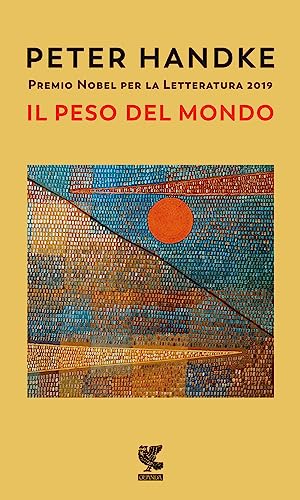 Il peso del mondo (Prosa contemporanea)