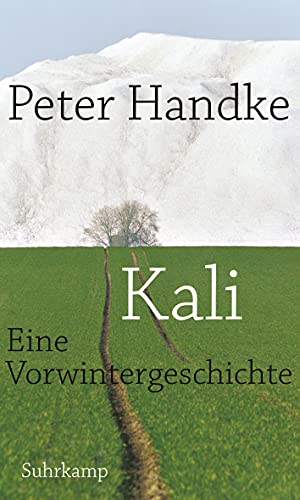 Kali: Eine Vorwintergeschichte Kali: Eine Vorwintergeschichte