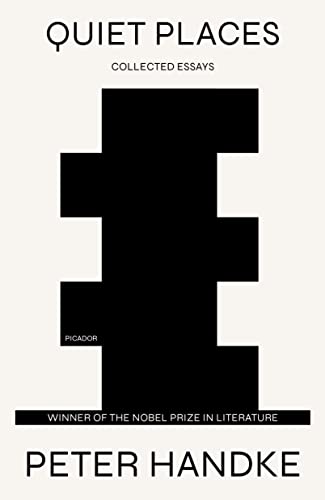 Quiet Places: Collected Essays Quiet Places: Collected Essays von Picador