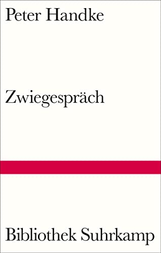 Zwiegespräch (Bibliothek Suhrkamp) von Suhrkamp Verlag AG