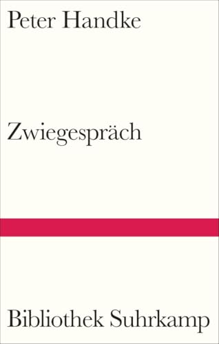 Zwiegespräch (Bibliothek Suhrkamp) von Suhrkamp Verlag AG