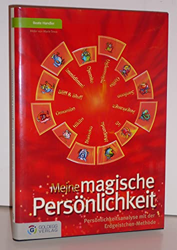 Meine magische Persönlichkeit. Persönlichkeitsanalyse nach der Erdgeistchen-Methode