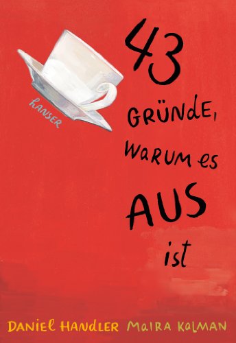 43 Gründe, warum es AUS ist