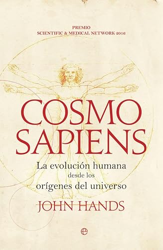 Cosmosapiens : la evolución humana desde los orígenes del universo (Historia) von LA ESFERA DE LOS LIBROS, S.L.
