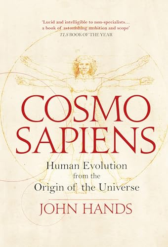 Cosmosapiens: Human Evolution from the Origin of the Universe von Bloomsbury Trade / Duckworth Books