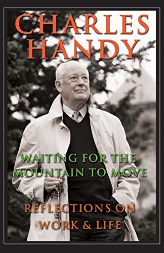 Waiting for the Mountain to Move: Reflections on Work and Life von JOSSEY-BASS