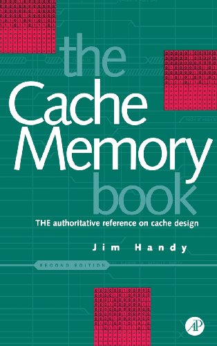Cache Memory Book, The (The Morgan Kaufmann Series in Computer Architecture and Design) von Morgan Kaufmann