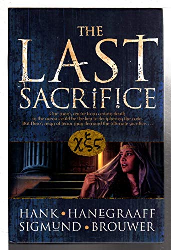 The Last Sacrifice (The Last Disciple, Band 2)