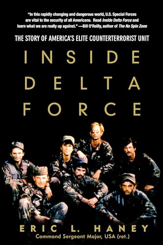 Inside Delta Force: The Story of America's Elite Counterterrorist Unit von Delta