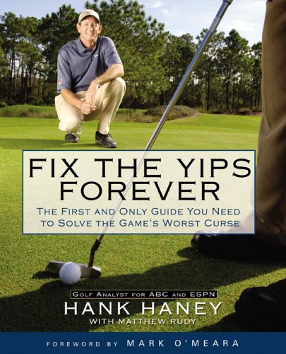 Fix the Yips Forever
