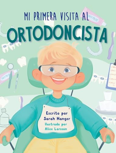 Mi Primera Visita al Ortodoncista Mi Primera Visita al Ortodoncista von Blue Balloon Books