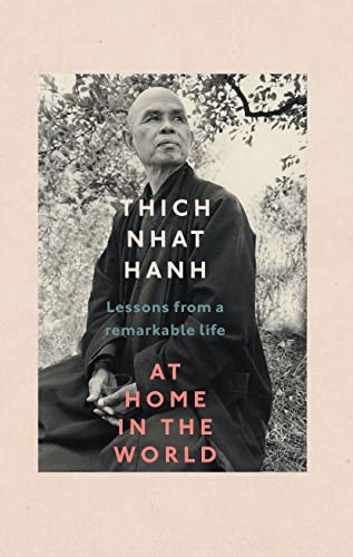 At Home In The World: Lessons from a remarkable life