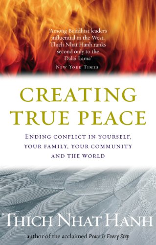 Creating True Peace: Ending Conflict in Yourself, Your Community and the World Creating True Peace: Ending Conflict in Yourself, Your Community and the World von Rider & Co