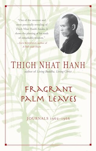 Fragrant Palm Leaves: Journals, 1962-1966 Fragrant Palm Leaves: Journals, 1962-1966