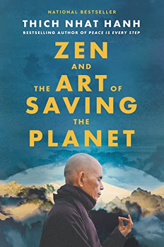 Zen and the Art of Saving the Planet Zen and the Art of Saving the Planet