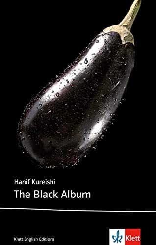 The Black Album: Schulausgabe für das Niveau B2, ab dem 6. Lernjahr. Ungekürzter englischer Originaltext mit Annotationen (Klett English Editions) von Klett Sprachen GmbH