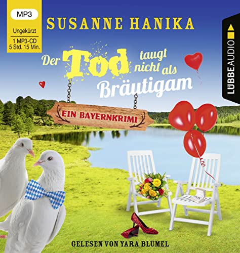 Der Tod taugt nicht als Bräutigam: Sofia und die Hirschgrund-Morde - Bayernkrimi Teil 12. Ungekürzt. Der Tod taugt nicht als Bräutigam: Sofia und die Hirschgrund-Morde - Bayernkrimi Teil 12. Ungekürzt.