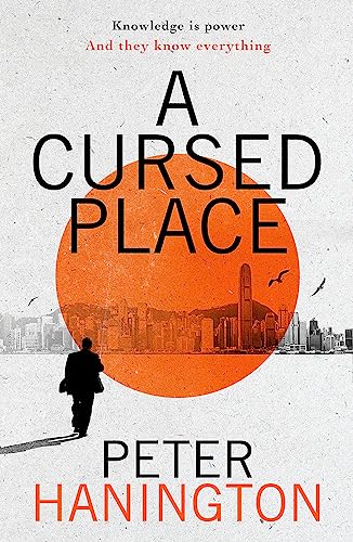 A Cursed Place: A page-turning thriller of the dark world of cyber surveillance (William Carver Novels) von Baskerville