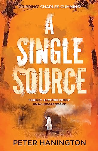 A Single Source: a gripping political thriller from the author of A Dying Breed (William Carver Novels) von Two Roads