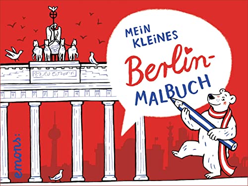 Mein kleines Berlin-Malbuch: Ausmalbuch (111 Places in .... That You Must Not Miss) von Emons Verlag