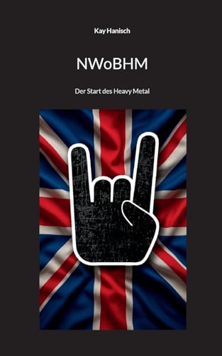 NWoBHM: Der Start des Heavy Metal von BoD – Books on Demand