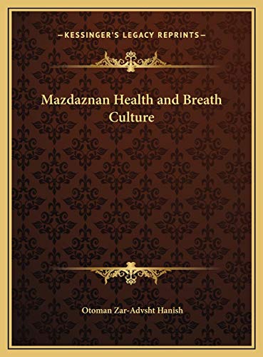 Mazdaznan Health and Breath Culture