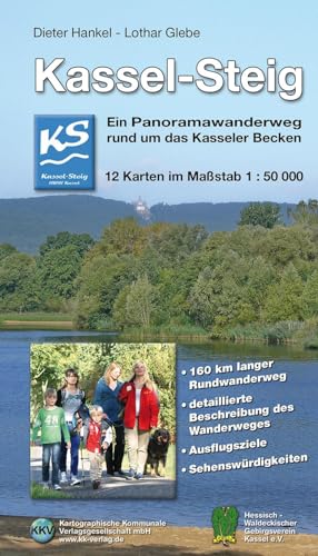 Kassel-Steig: Ein Panoramawanderweg rund um das Kasseler Becken Kassel-Steig: Ein Panoramawanderweg rund um das Kasseler Becken