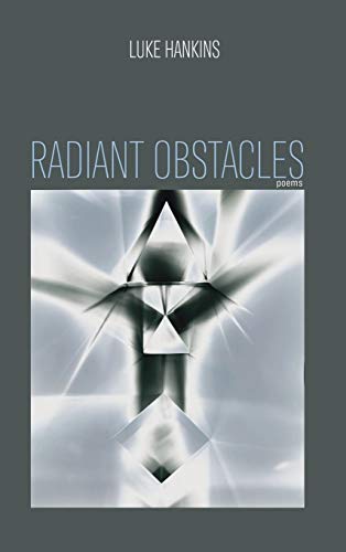 Radiant Obstacles: Poems von Wipf & Stock Publishers