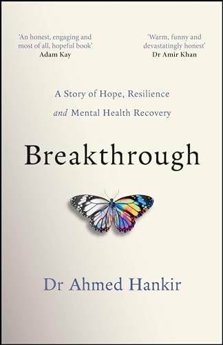 Breakthrough: A Story of Hope, Resilience and Mental Health Recovery von Capstone