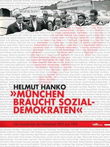 "München braucht Sozialdemokraten": Die Geschichte der Münchner SPD seit 1945