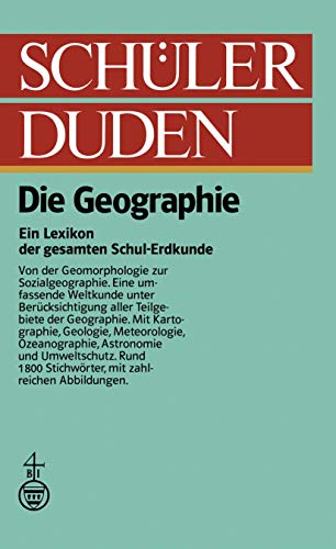 Schülerduden: Die Geographie (Duden für den Schüler, 12, Band 12) von Birkhäuser