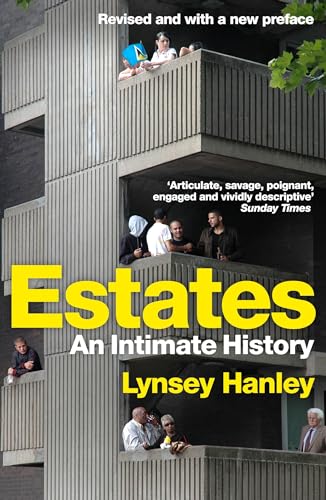 Estates: An Intimate History