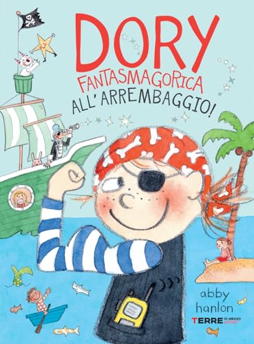 All'arrembaggio! Dory fantasmagorica (Acchiappastorie)