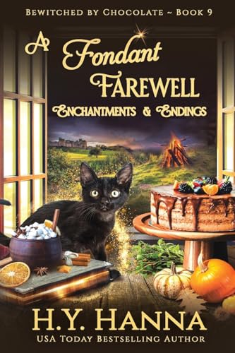 A Fondant Farewell (LARGE PRINT): Bewitched By Chocolate Mysteries - Book 9 von H.Y. Hanna - Wisheart Press
