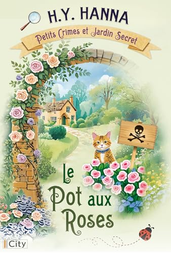 Petits crimes et jardins secrets T2 Petits crimes et jardins secrets T2 von CITY