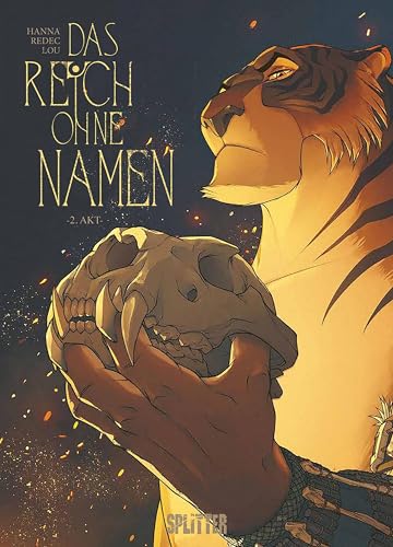 Das Reich ohne Namen. Band 2: Zweiter Akt von Splitter Verlag