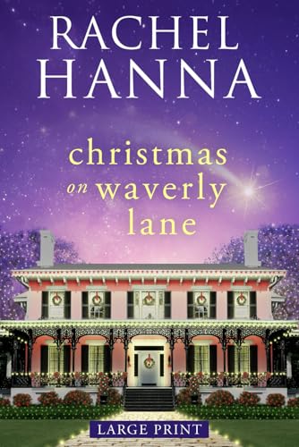 Christmas on Waverly Lane: Large Print Edition von CC Media LLC