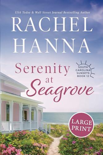 Serenity at Seagrove: Large Print (South Carolina Sunsets) von CC Media LLC