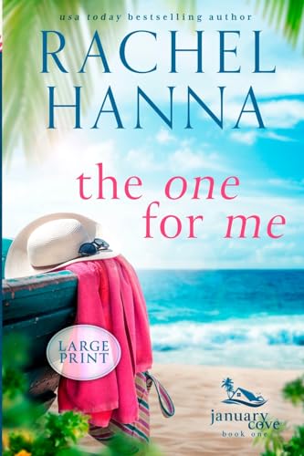 The One For Me (January Cove, Band 1)