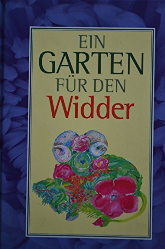 Ein Garten für den Widder