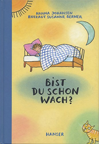 Bist du schon wach? von Carl Hanser