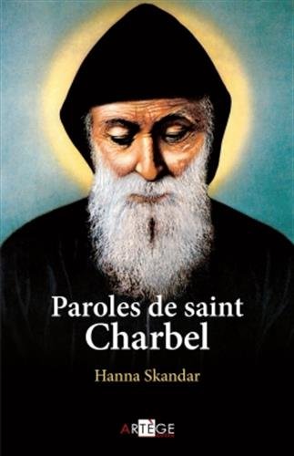 Paroles de Saint Charbel von ARTEGE