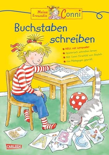 Conni Gelbe Reihe (Beschäftigungsbuch): Buchstaben schreiben: Mit ABC-Lernposter als EXTRA von Carlsen