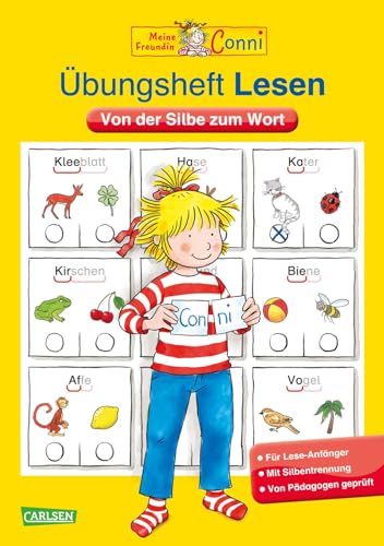 Conni Gelbe Reihe (Beschäftigungsbuch): Übungsheft Lesen: Von der Silbe zum Wort von Carlsen