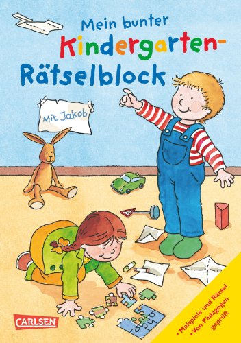 Mein bunter Kindergarten-Rätselblock: mit Jakob von Carlsen