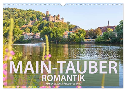 Main-Tauber-Romantik (Wandkalender 2025 DIN A3 quer), CALVENDO Monatskalender von CALVENDO