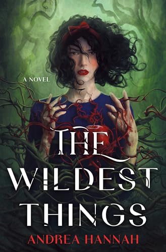 The Wildest Things: A Novel von Wednesday Books